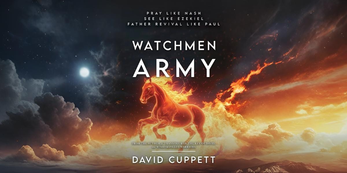 David Cuppett in Watchmen Army: Moving Beyond Bible Study to Face-to-Face Encounters with God