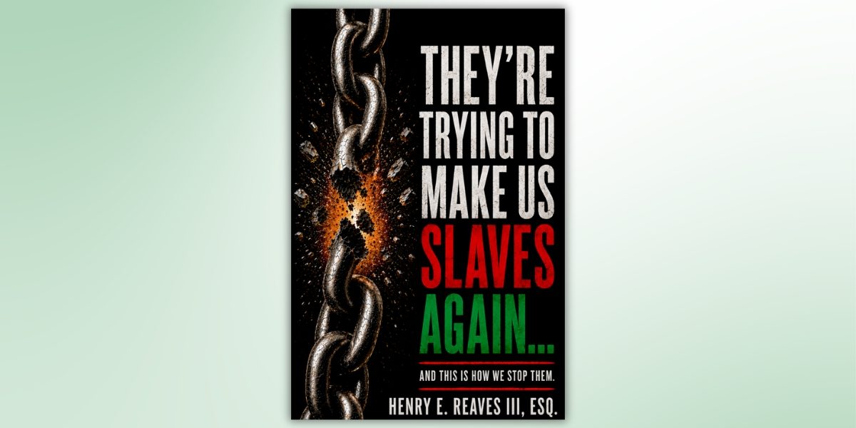 Henry E. Reaves III Discusses Freedom, Power, and Economic Independence in America